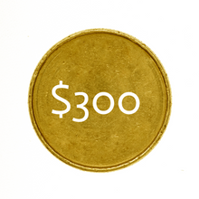 Load image into Gallery viewer, Gold coin with "$300" overlay, representing the monthly contribution for a 1 oz Canadian Maple Leaf.